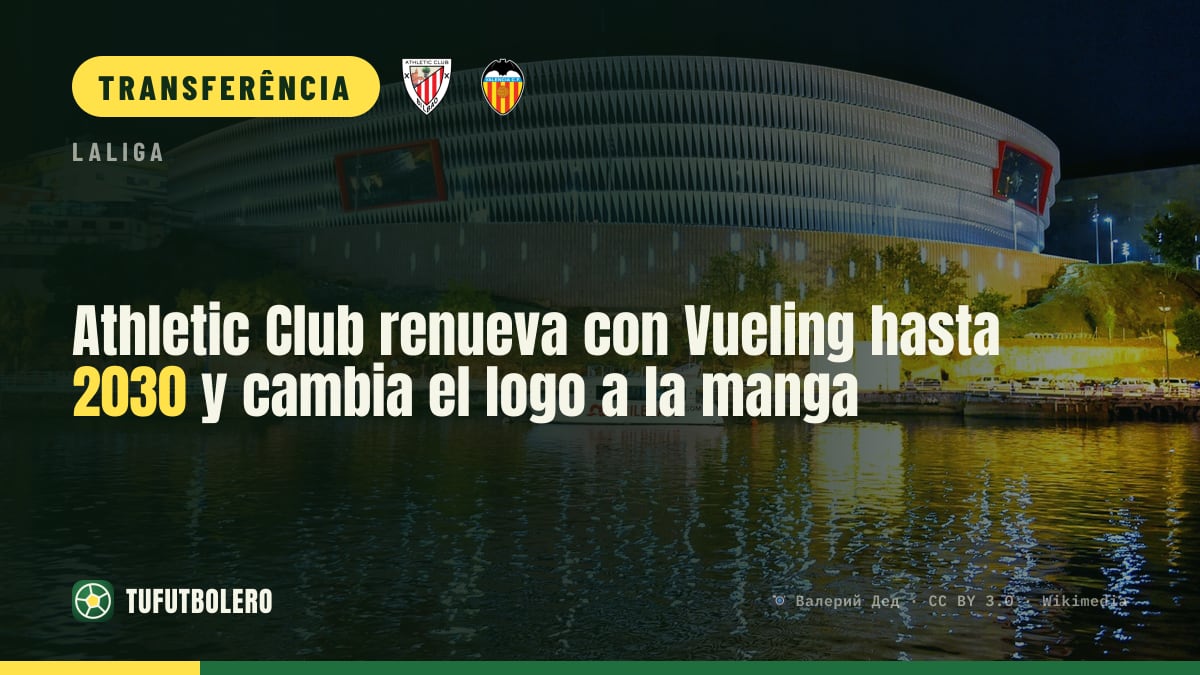 Athletic Club renova com a Vueling até 2030 e muda o logo para a manga