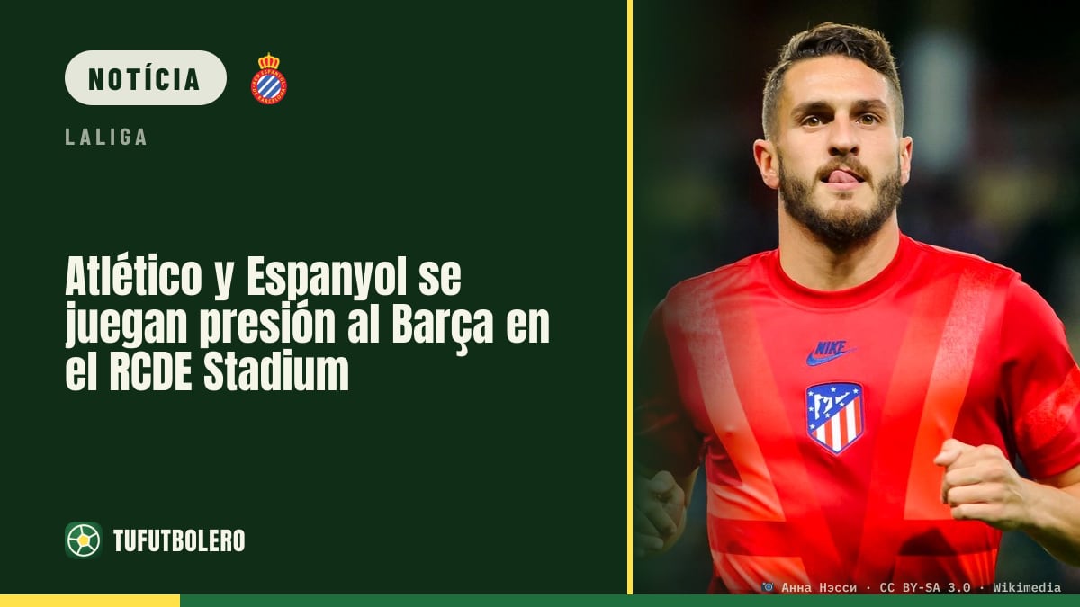 Espanyol e Atlético disputam pressão ao Barça no RCDE Stadium