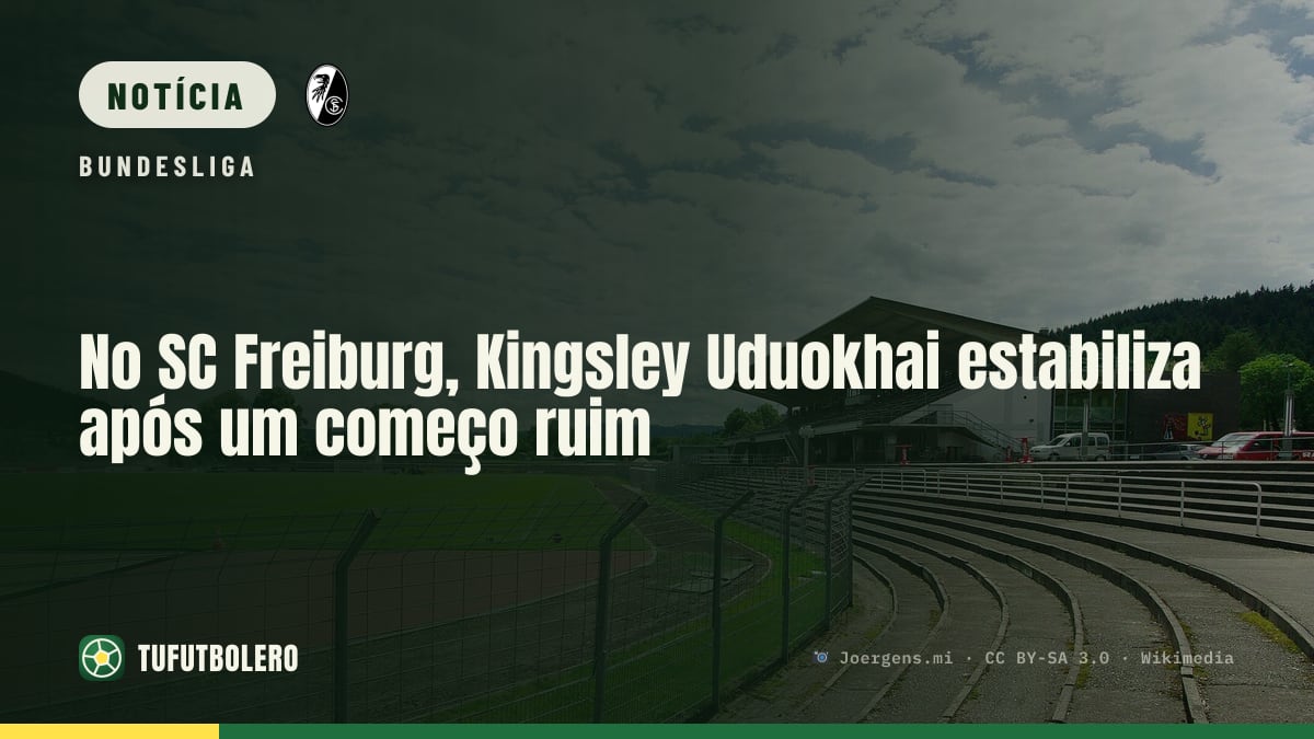 No SC Freiburg, Kingsley Uduokhai estabiliza após um começo ruim