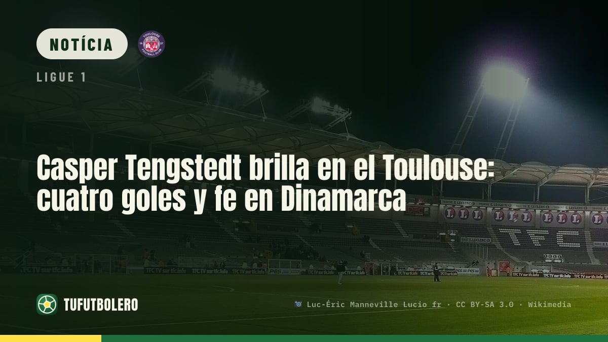 Casper Tengstedt engrena no Toulouse: quatro gols e seleção no radar