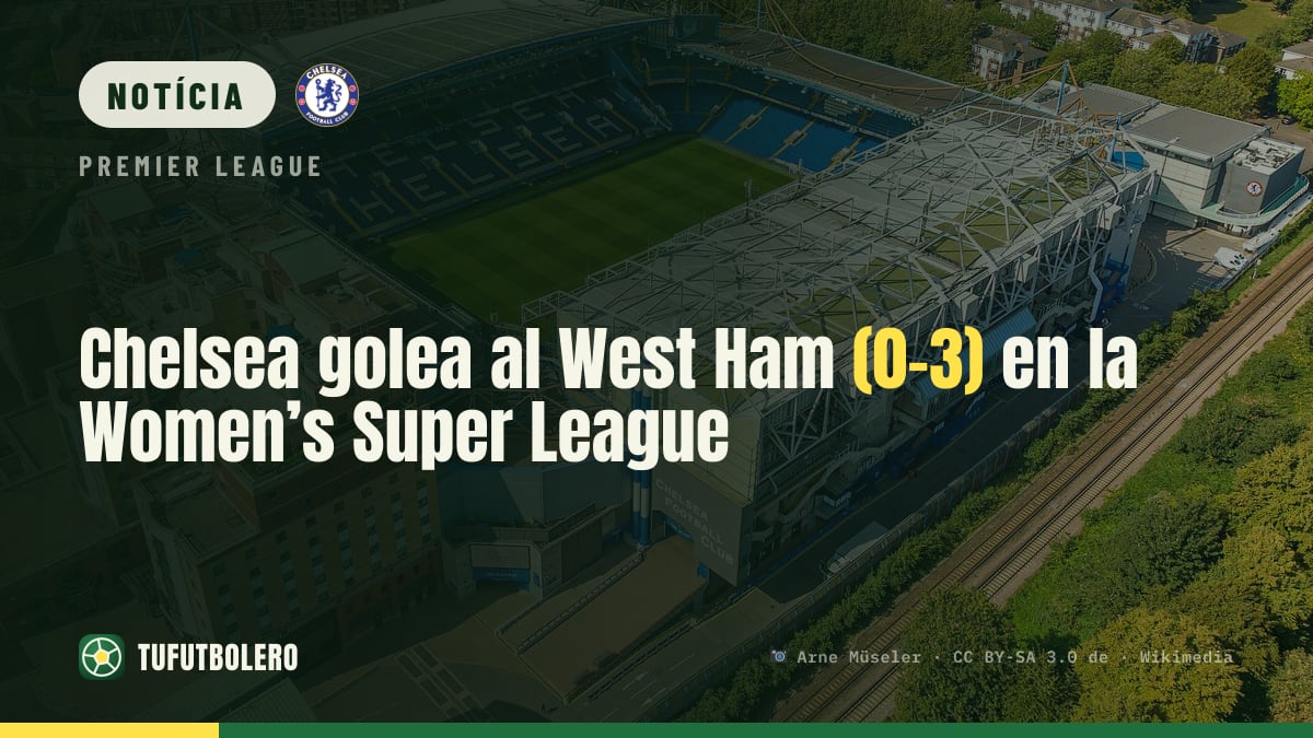 Chelsea vence o West Ham por 3-0 na Women’s Super League