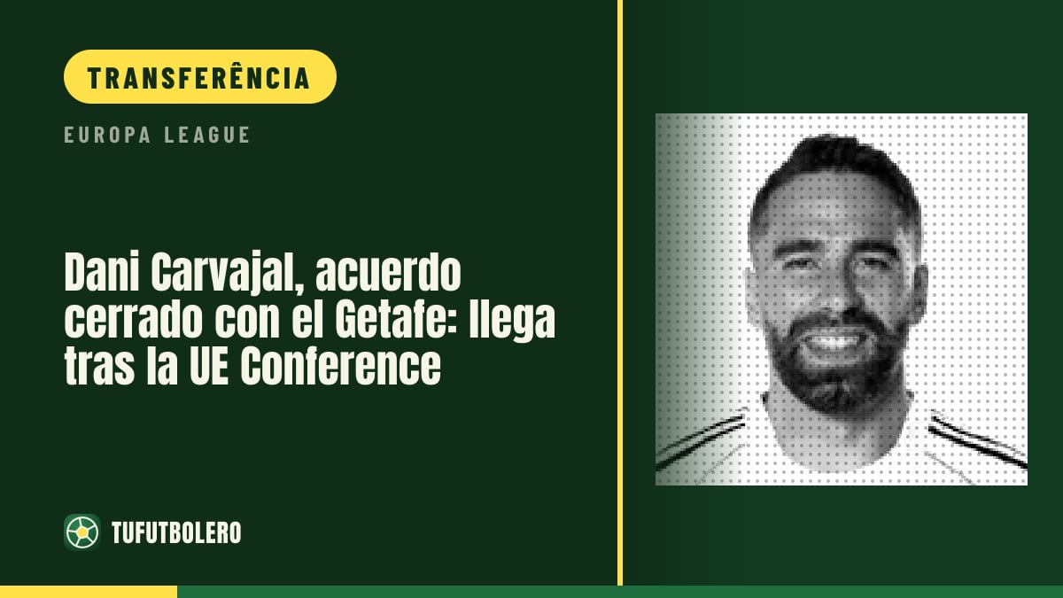 Dani Carvajal: acordo fechado com o Getafe, apresentado após a Conference