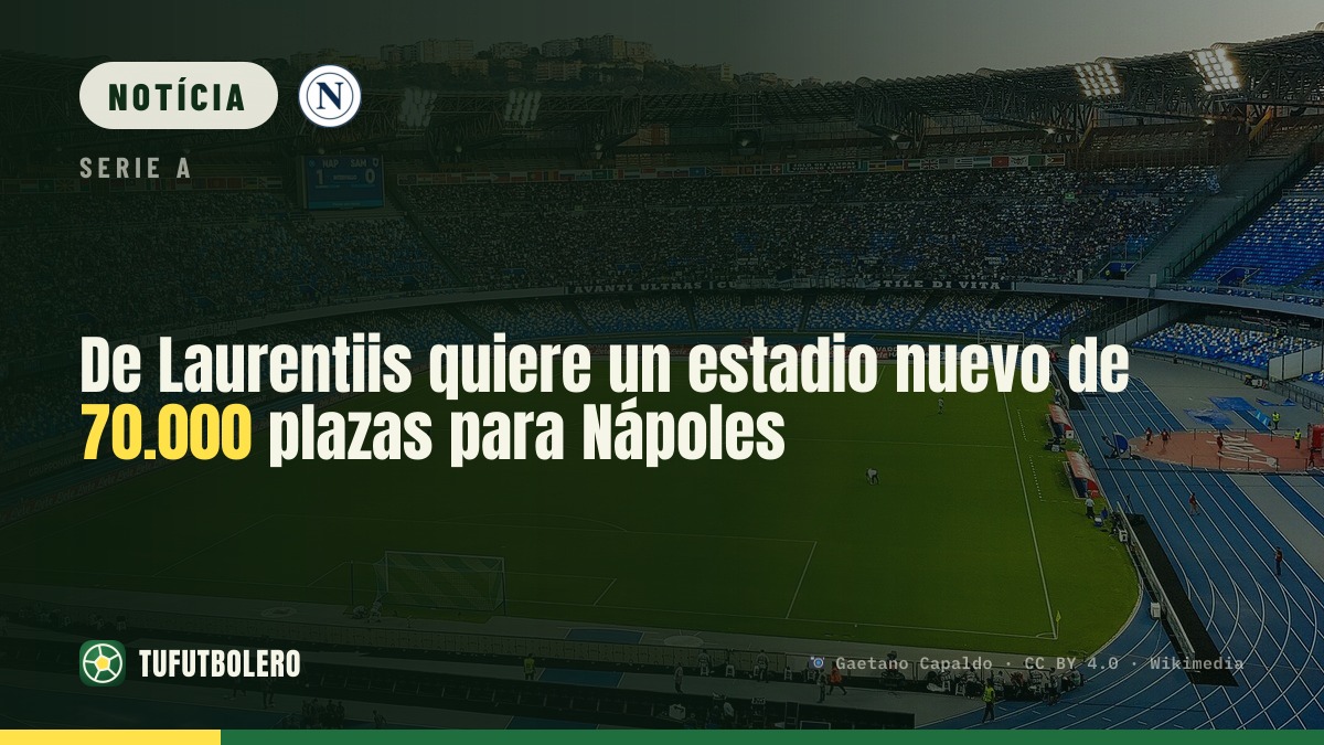 De Laurentiis quer um novo estádio para o Nápoles com 70 mil lugares