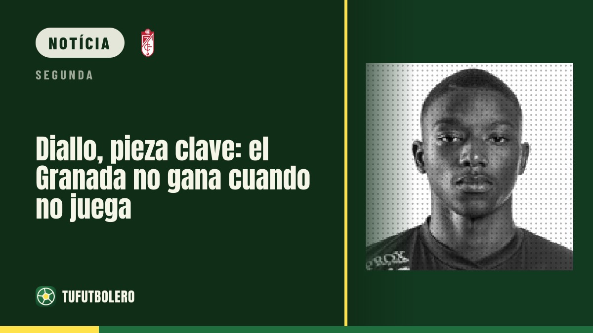 Diallo decisivo: o Granada não vence quando ele fica fora