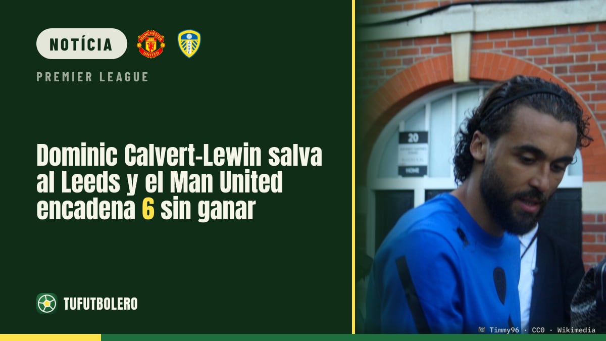 Dominic Calvert-Lewin empata e o Man United soma 6 jogos sem vencer