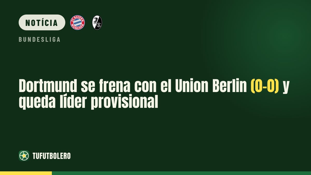 Dortmund empata com o Union Berlin (0-0) e fica líder provisório