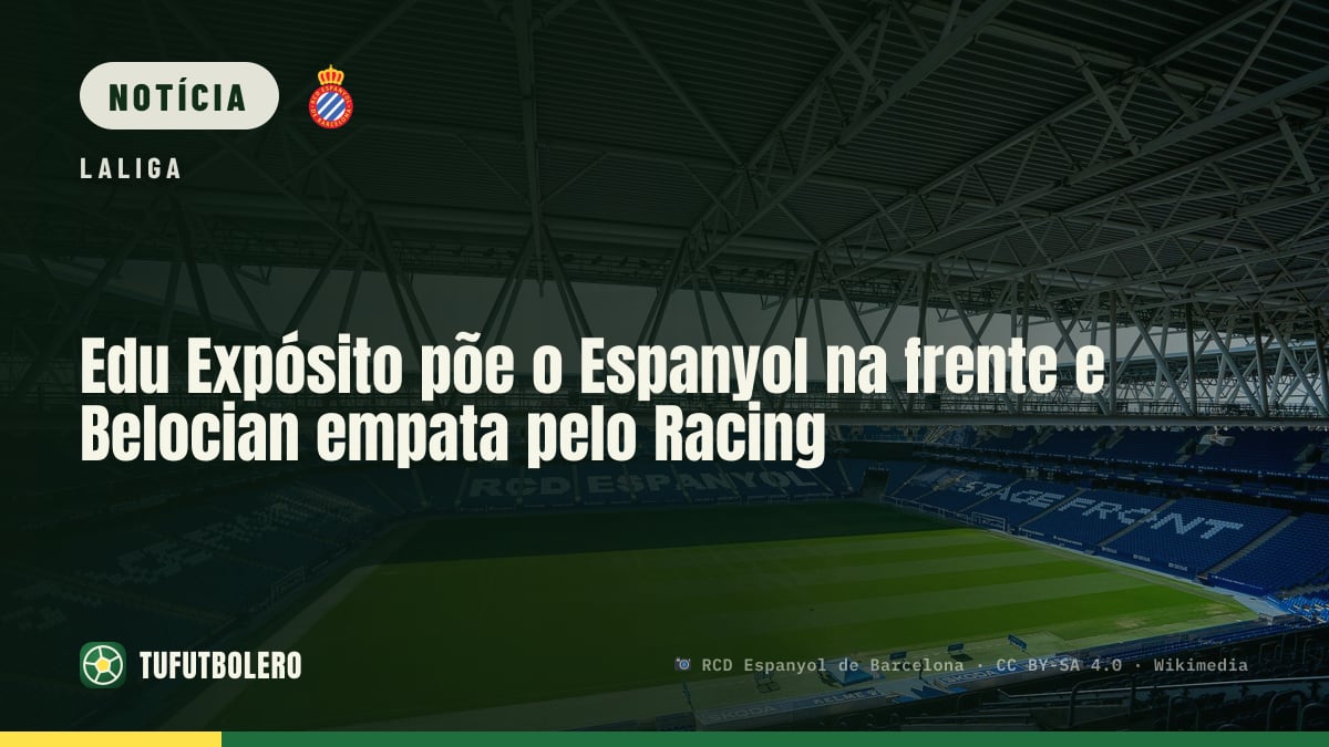 Edu Expósito põe o Espanyol na frente e Belocian empata pelo Racing