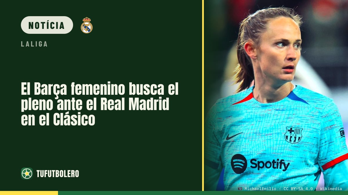 O Barça feminino vai para o Clássico com o Real Madrid em modo perfeito