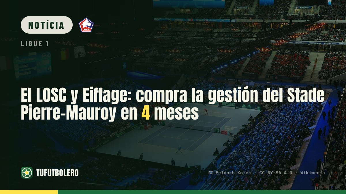 LOSC vai comprar a gestão do Stade Pierre-Mauroy à Eiffage em 4 meses