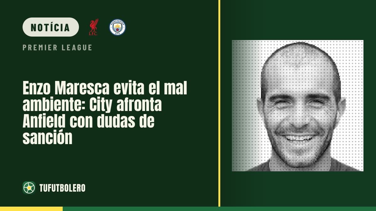 Enzo Maresca tenta manter o clima leve: City vai a Anfield com ameaça de sanções