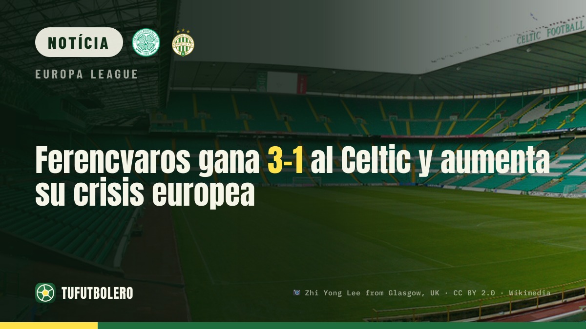 Ferencváros vence o Celtic por 3-1 e aumenta a crise europeia
