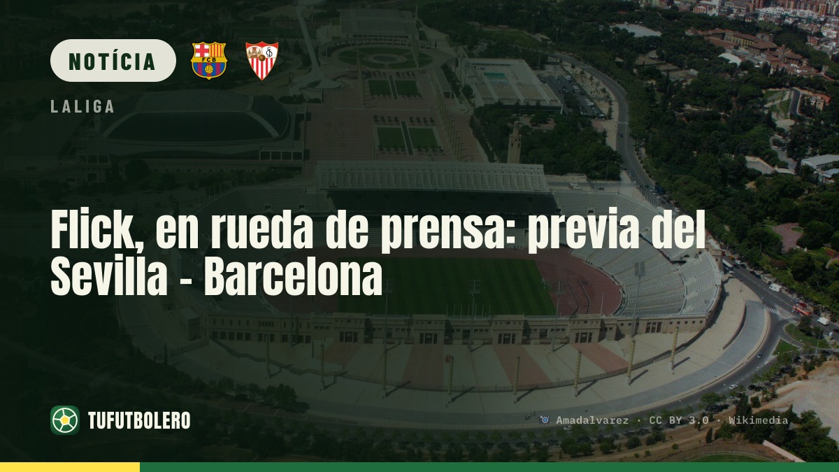 Rueda de imprensa de Flick, ao vivo: prévia Sevilla - Barcelona