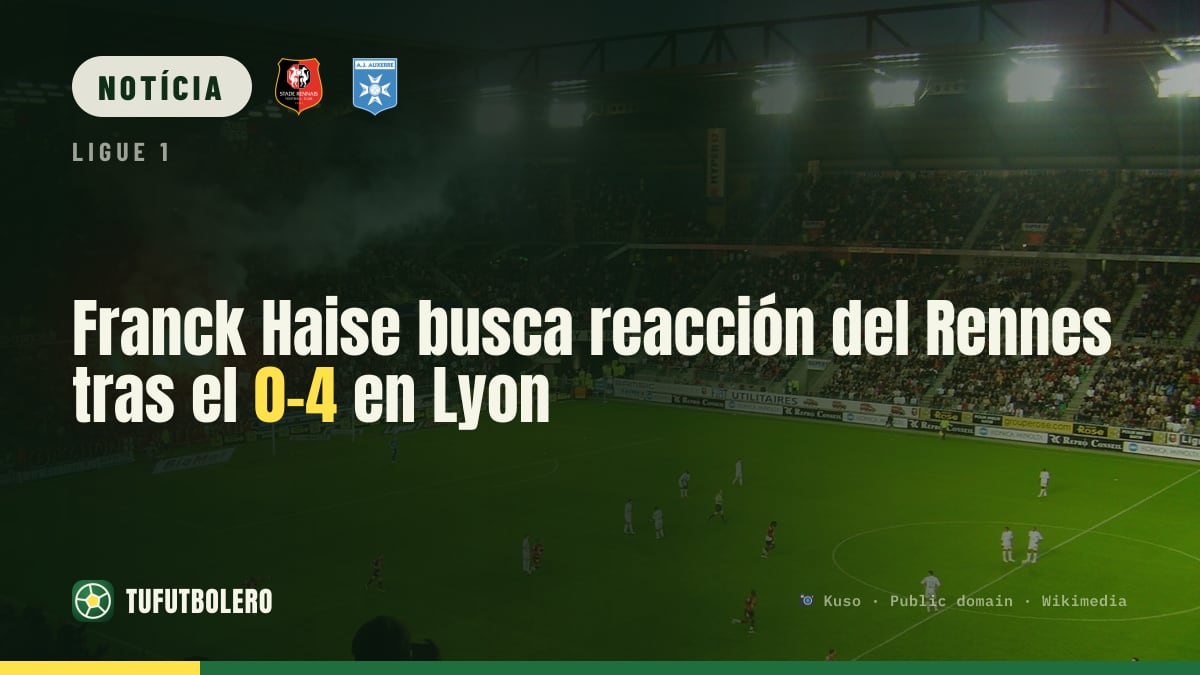 Franck Haise quer resposta do Rennes após 0-4 no Lyon