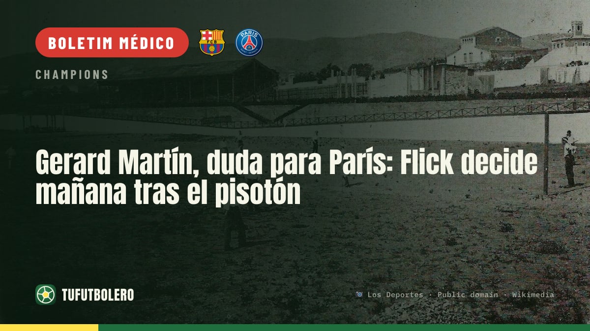 Gerard Martín em dúvida para Paris: Flick decide amanhã após pisão