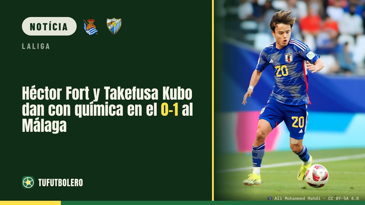 Héctor Fort e Takefusa Kubo acertam a química na vitória por 0-1 sobre o Málaga