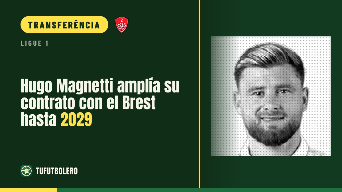 Hugo Magnetti renova com o Brest até 2029