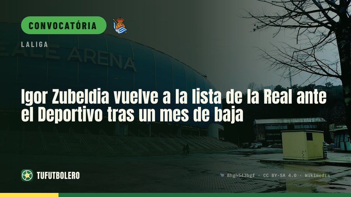 Igor Zubeldia volta à lista da Real para o jogo com o Deportivo após um mês fora