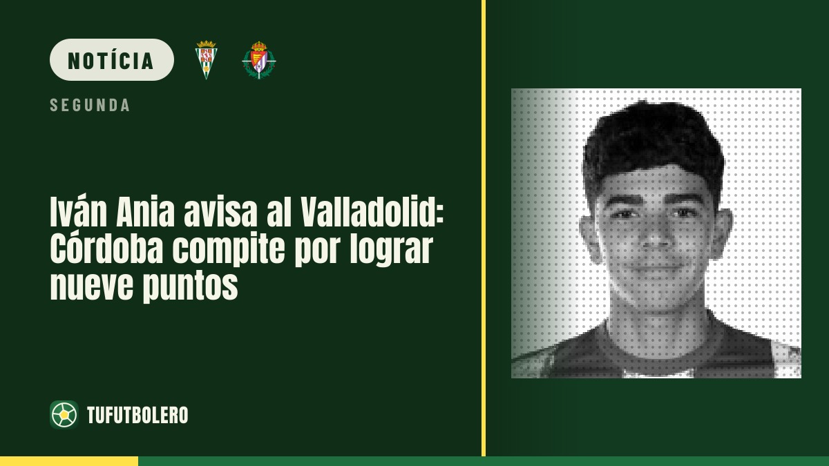 Iván Ania avisa o Valladolid: o Córdoba vai para somar e chegar aos nove