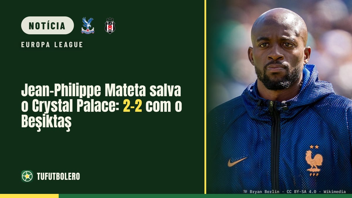 Jean-Philippe Mateta salva o Crystal Palace: 2-2 com o Beşiktaş