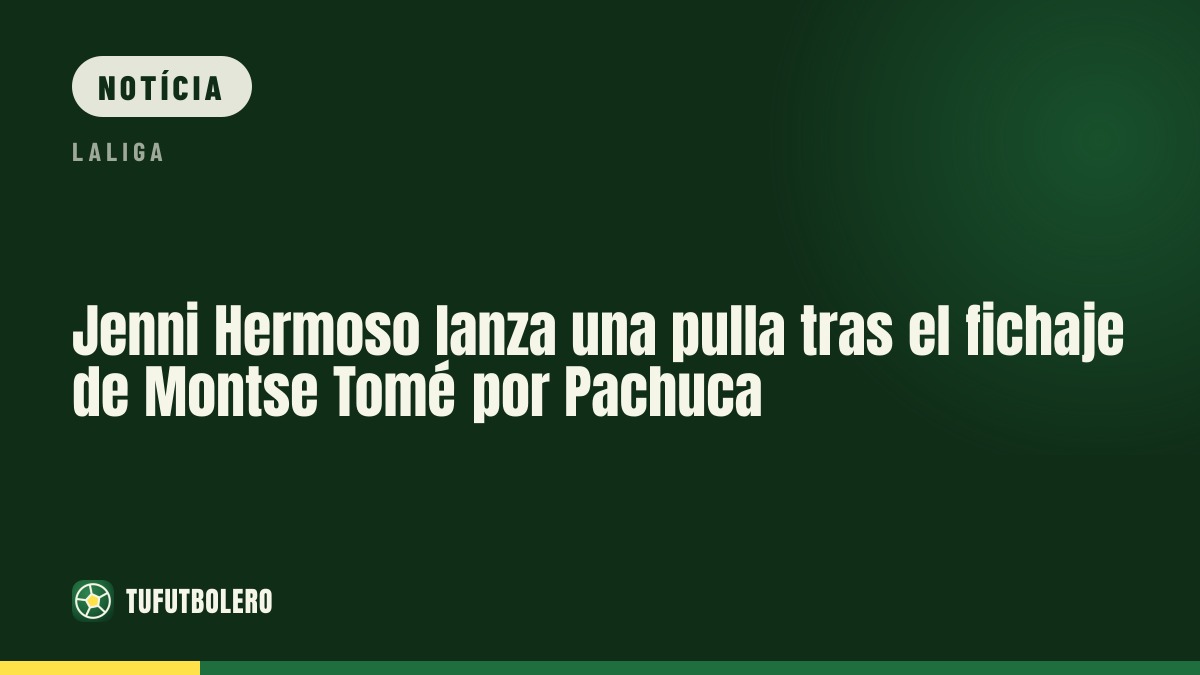 Jenni Hermoso responde com indireta após Montse Tomé ser anunciada no Pachuca