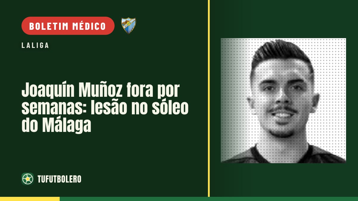 Joaquín Muñoz fora por semanas: lesão no sóleo do Málaga