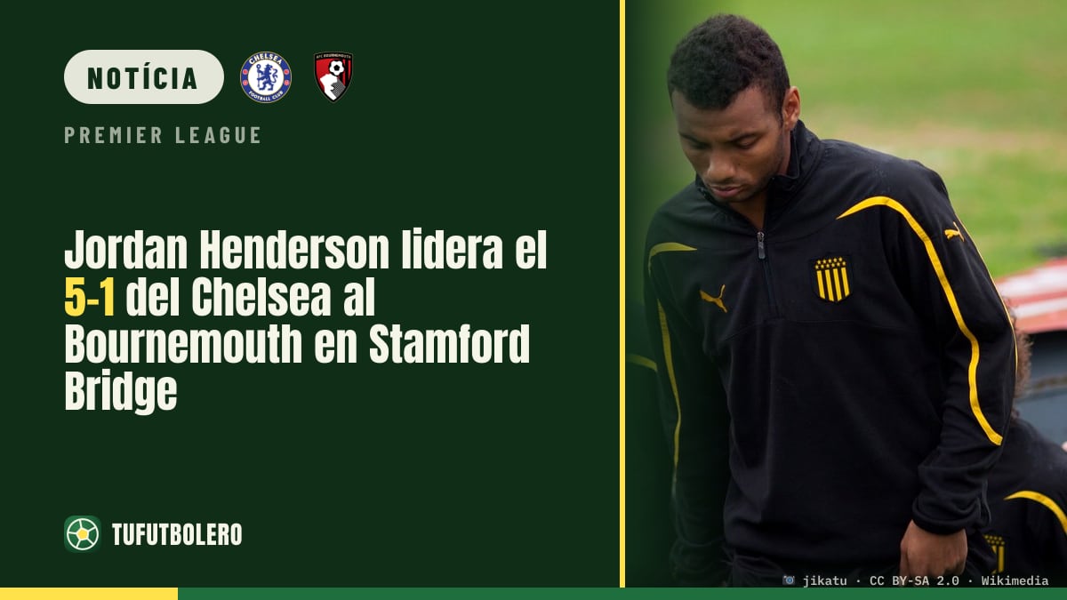 Jordan Henderson comanda o Chelsea na goleada 5-1 ao Bournemouth em Stamford Bridge