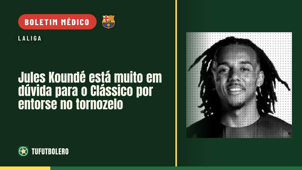 Jules Koundé está muito em dúvida para o Clássico por entorse no tornozelo
