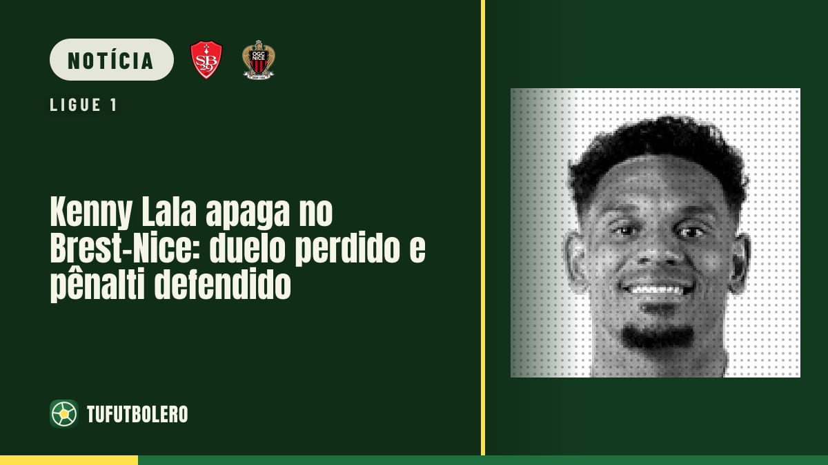 Kenny Lala apaga no Brest-Nice: duelo perdido e pênalti defendido