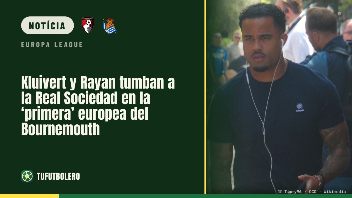 Kluivert e Rayan derrubam a Real Sociedad no estreia europeia do Bournemouth