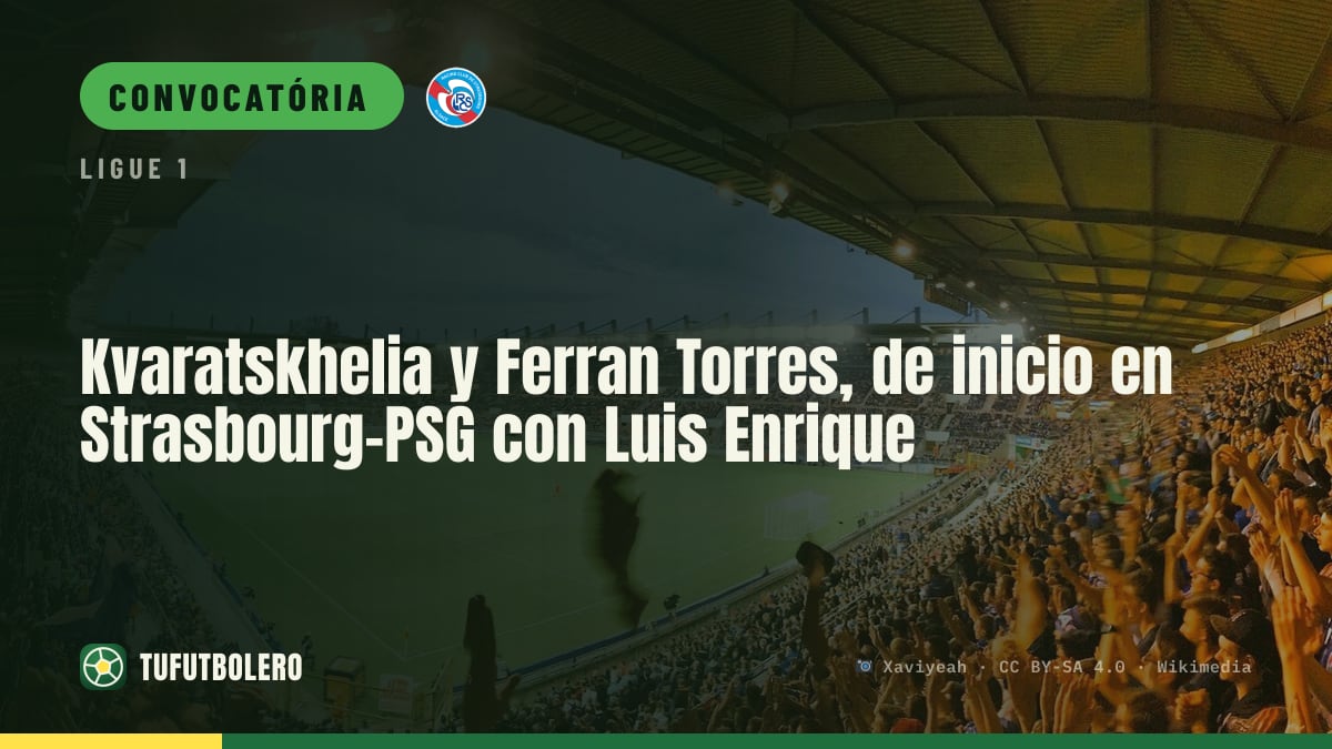 Kvaratskhelia e Ferran Torres começam no Strasbourg-PSG com Luis Enrique