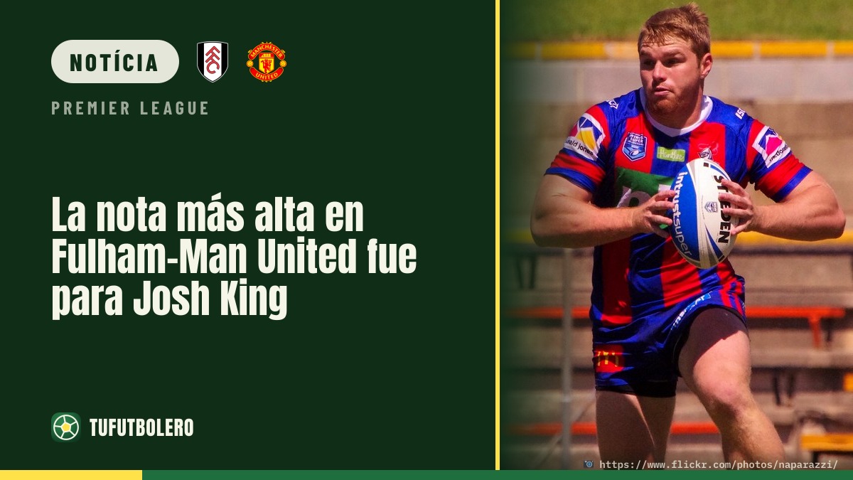 Josh King ficou com a melhor nota no Fulham-Man United