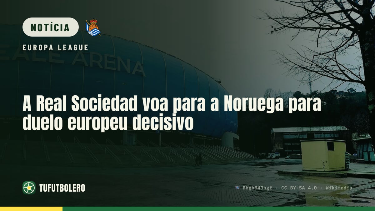 A Real Sociedad voa para a Noruega para duelo europeu decisivo