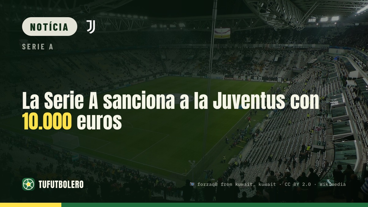 Serie A multa a Juventus em 10 mil euros