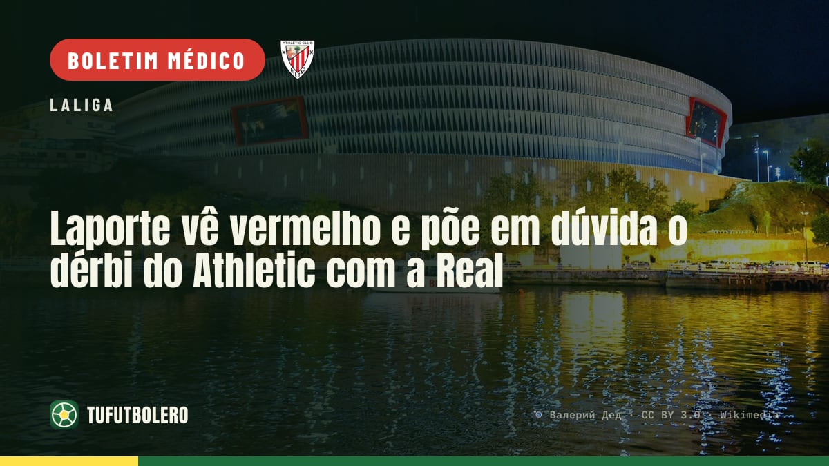 Laporte vê vermelho e põe em dúvida o dérbi do Athletic com a Real