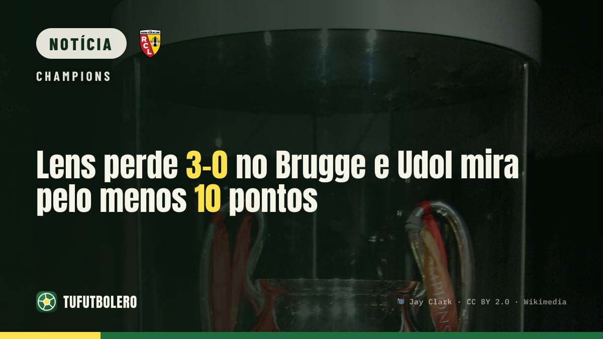 Lens perde 3-0 no Brugge e Udol mira pelo menos 10 pontos