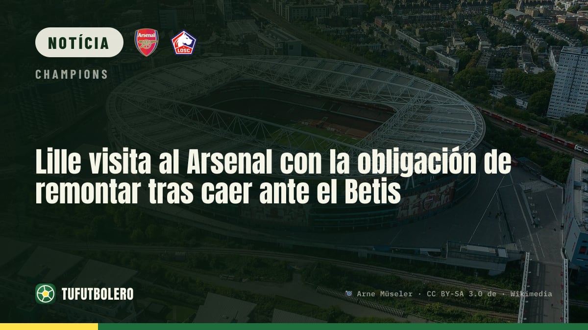 O Lille visita o Arsenal obrigado a reagir após perder para o Betis