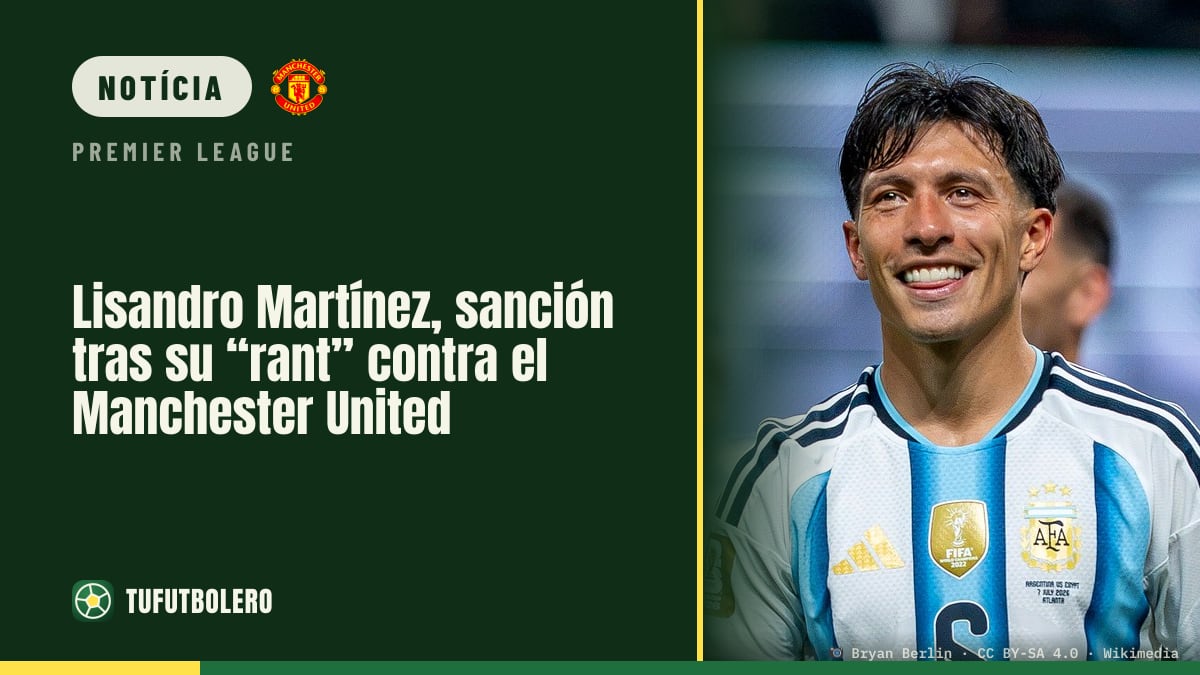 Lisandro Martínez pode ser punido após o “rant” no Manchester United