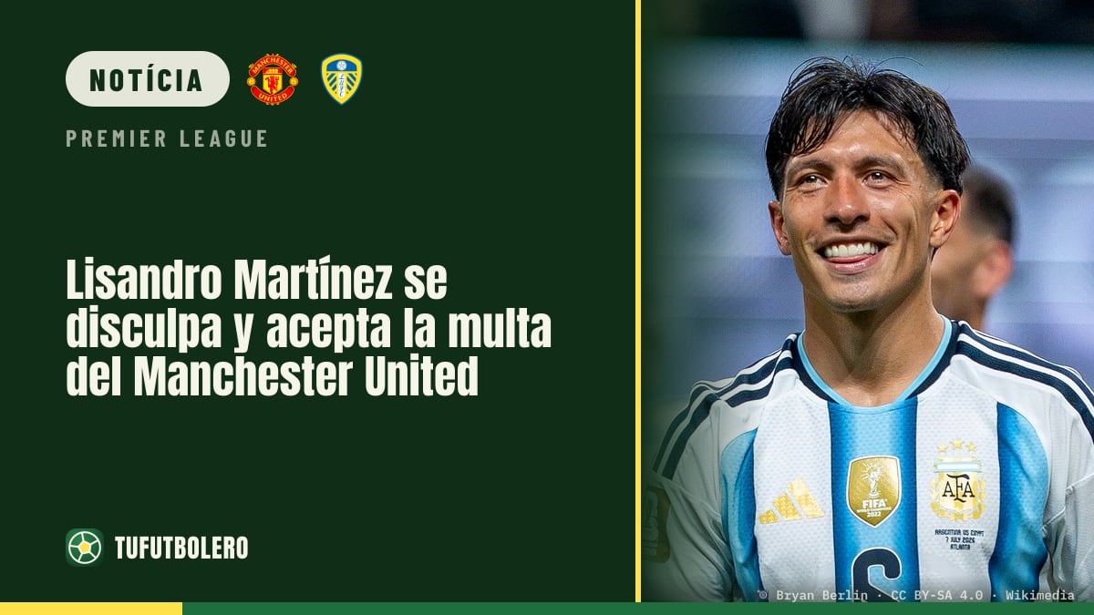 Lisandro Martínez pede desculpa e aceita multa do Manchester United