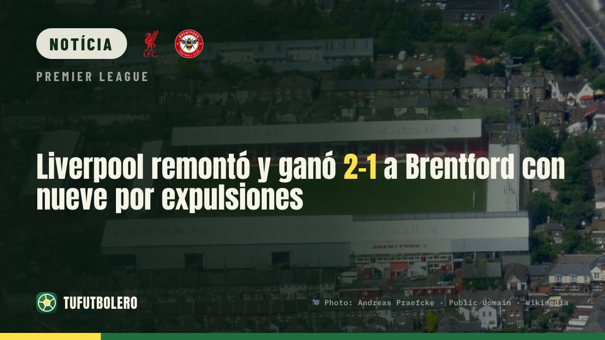 Liverpool virou e venceu o Brentford por 2-1 com nove jogadores