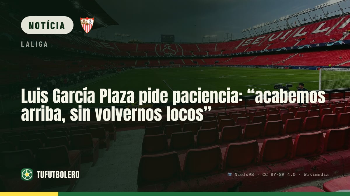 Luis García Plaza pede calma: “terminar lá em cima, sem nos enlouquecermos”