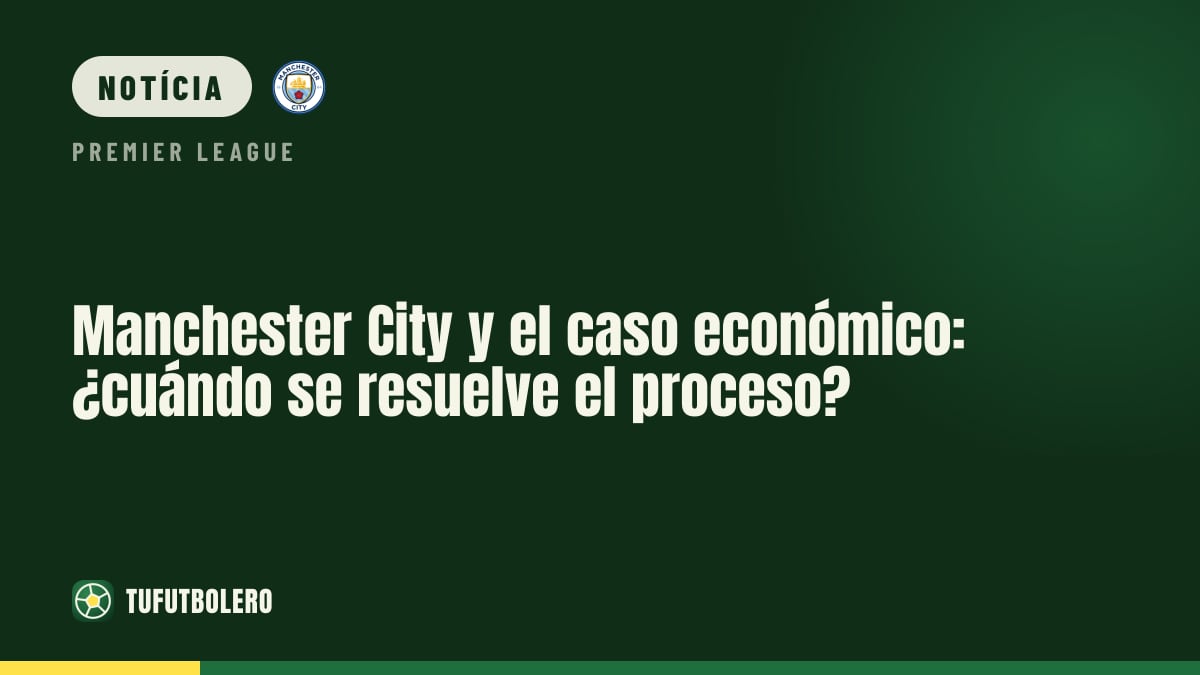 Manchester City no caso financeiro: quando o processo pode acabar?