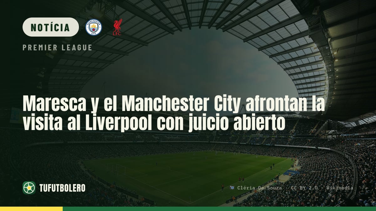 Maresca e o Manchester City vão a Anfield com apelação em aberto