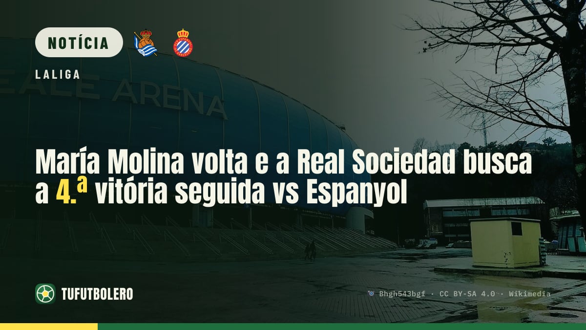 María Molina volta e a Real Sociedad busca a 4.ª vitória seguida vs Espanyol