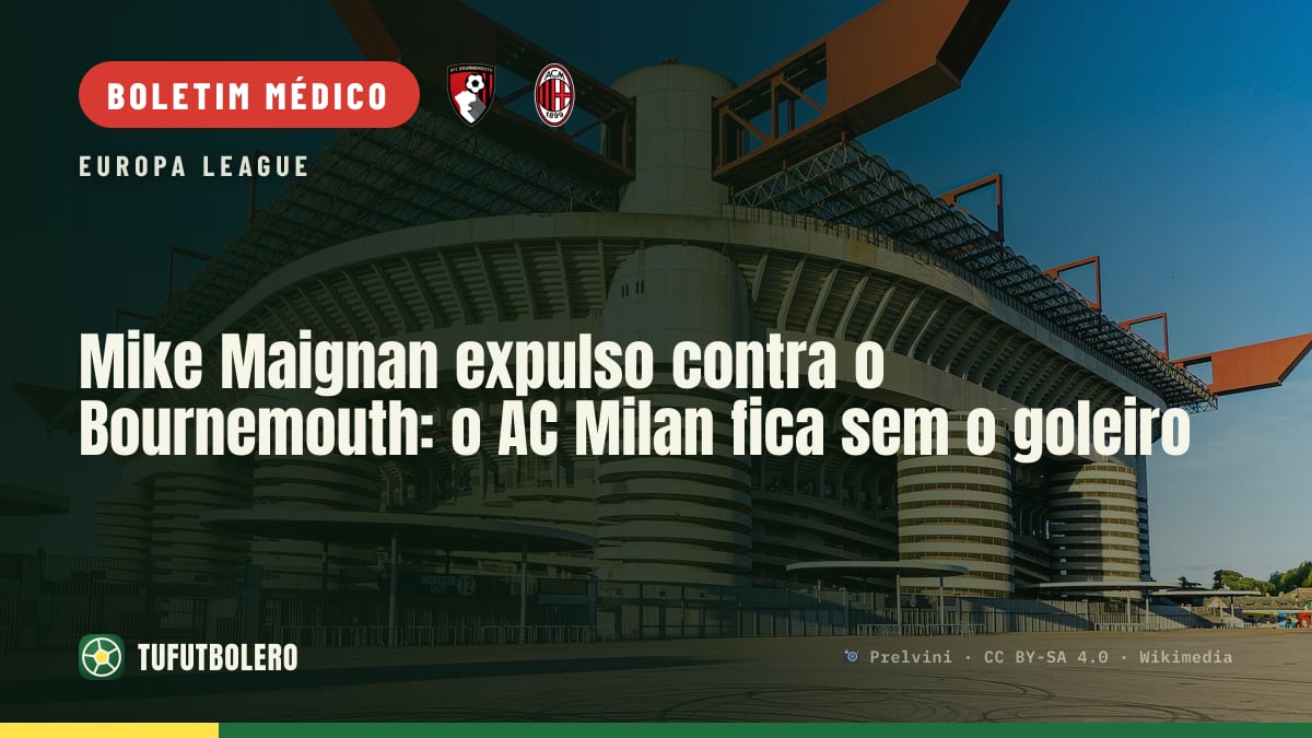 Mike Maignan expulso contra o Bournemouth: o AC Milan fica sem o goleiro