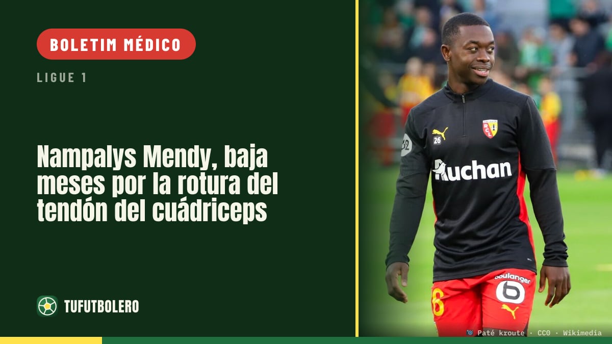 Nampalys Mendy fica meses fora por rotura do tendão do quadríceps