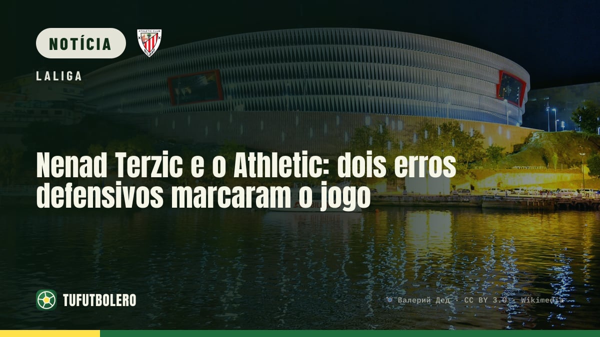 Nenad Terzic e o Athletic: dois erros defensivos marcaram o jogo