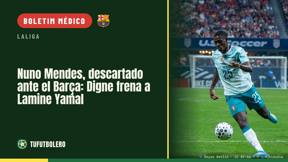 Nuno Mendes fica fora do Barça: Digne terá de travar Lamine Yamal