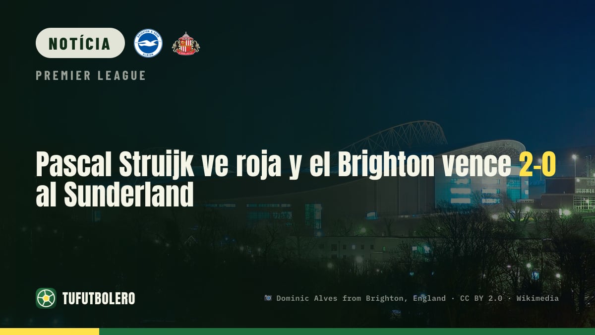 Pascal Struijk vê vermelho e o Brighton vence o Sunderland por 2-0