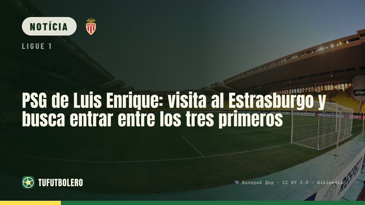 PSG de Luis Enrique: visita o Estrasburgo e quer entrar no top 3 da Ligue 1