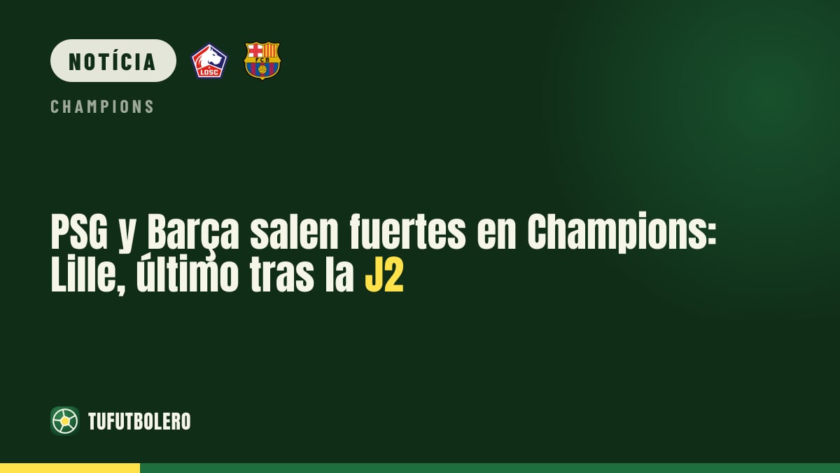 PSG e Barcelona seguem fortes na Champions: Lille é o último após a J2